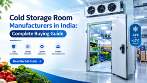 Cold Storage Room Manufacturing